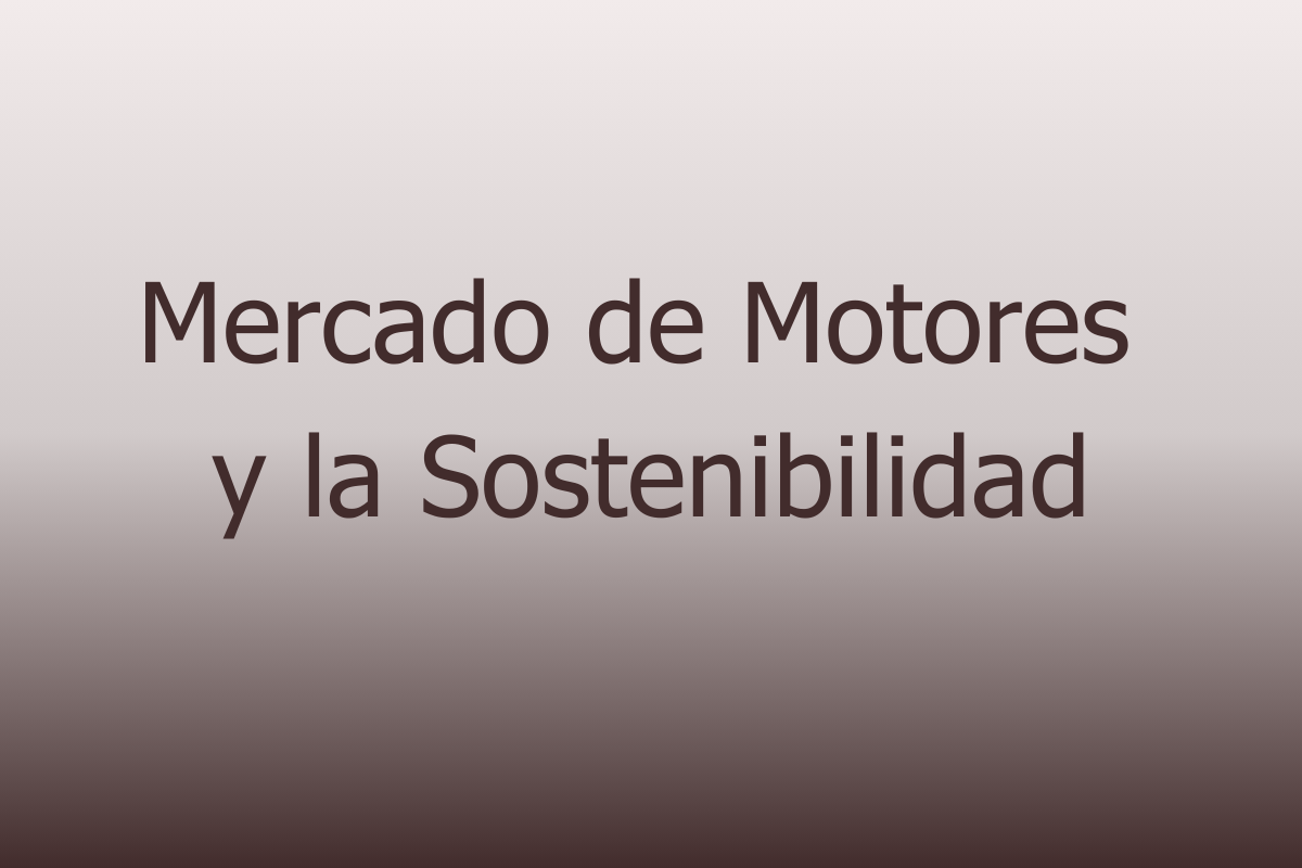 Mercado-de-motores-sostenibilidad (2)